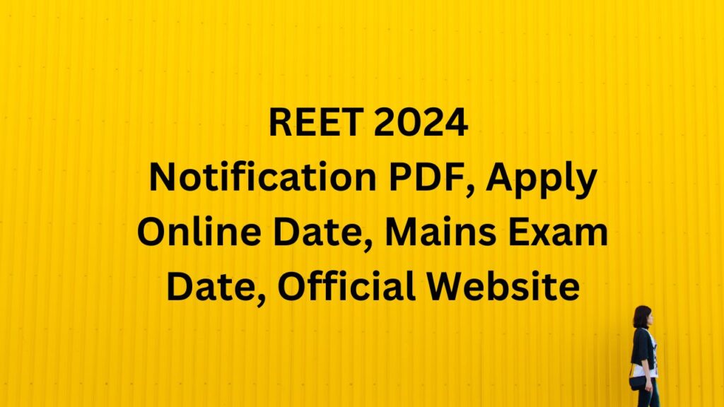 REET 2024 Notification