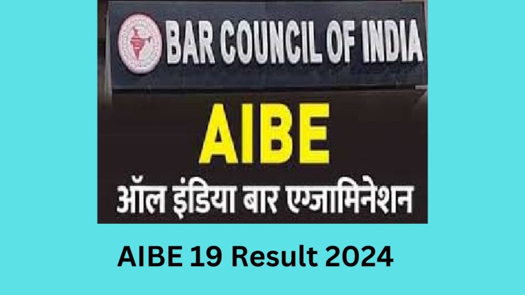 AIBE 19 Result 2024