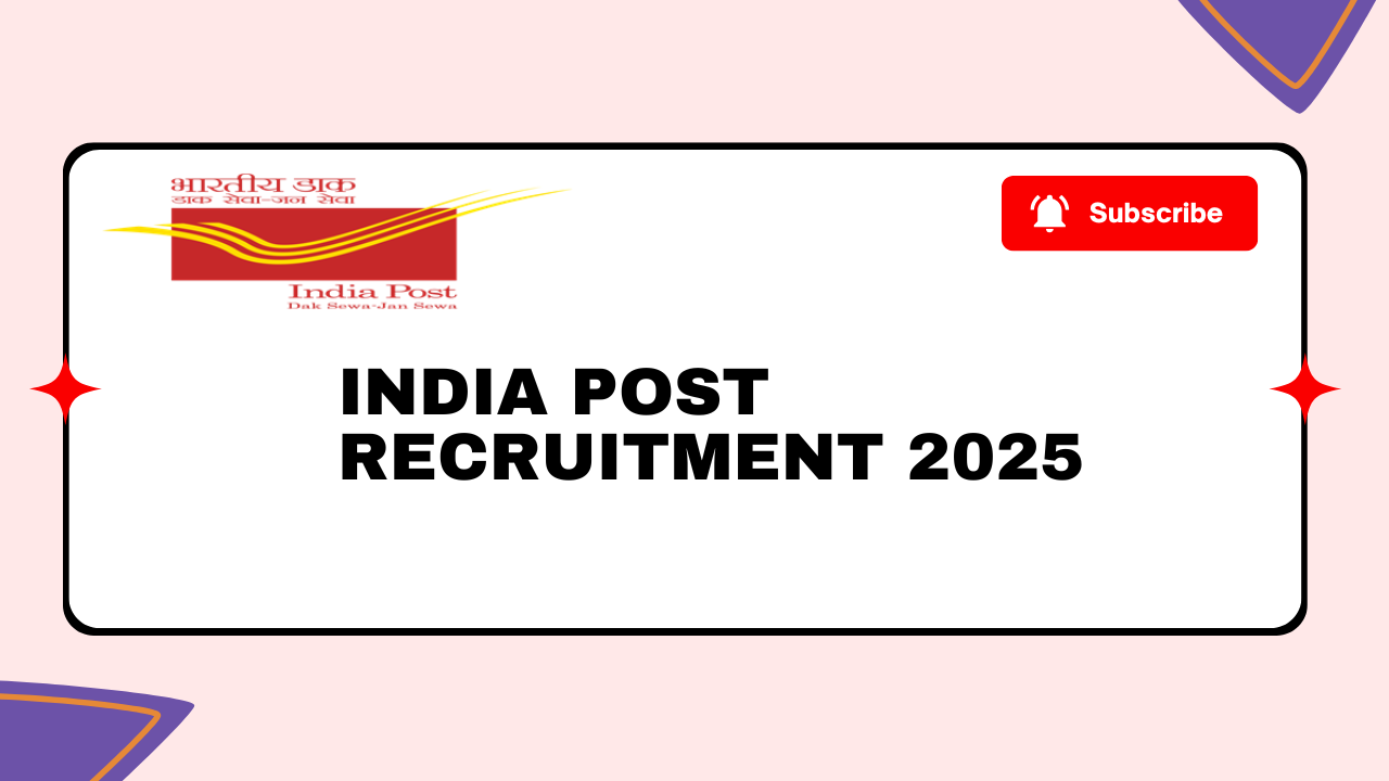 India Post Recruitment 2025