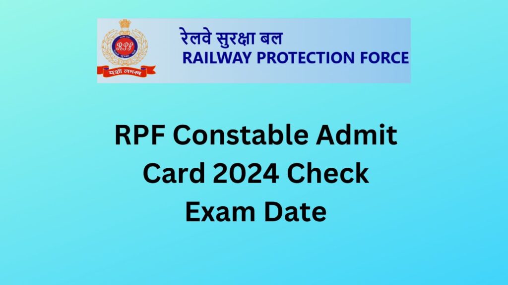 RPF Constable Admit Card