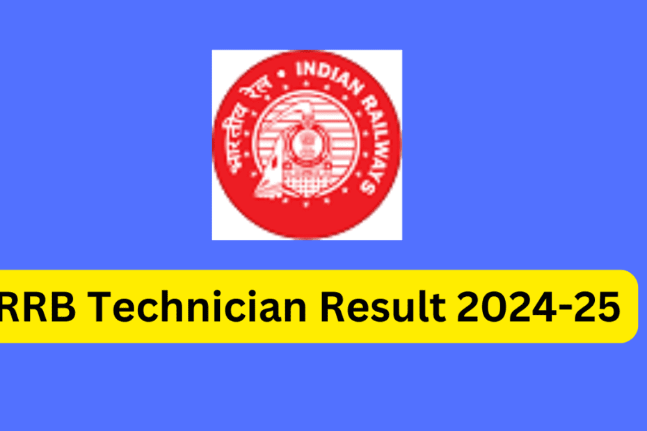 RRB Technician Result 2024-25