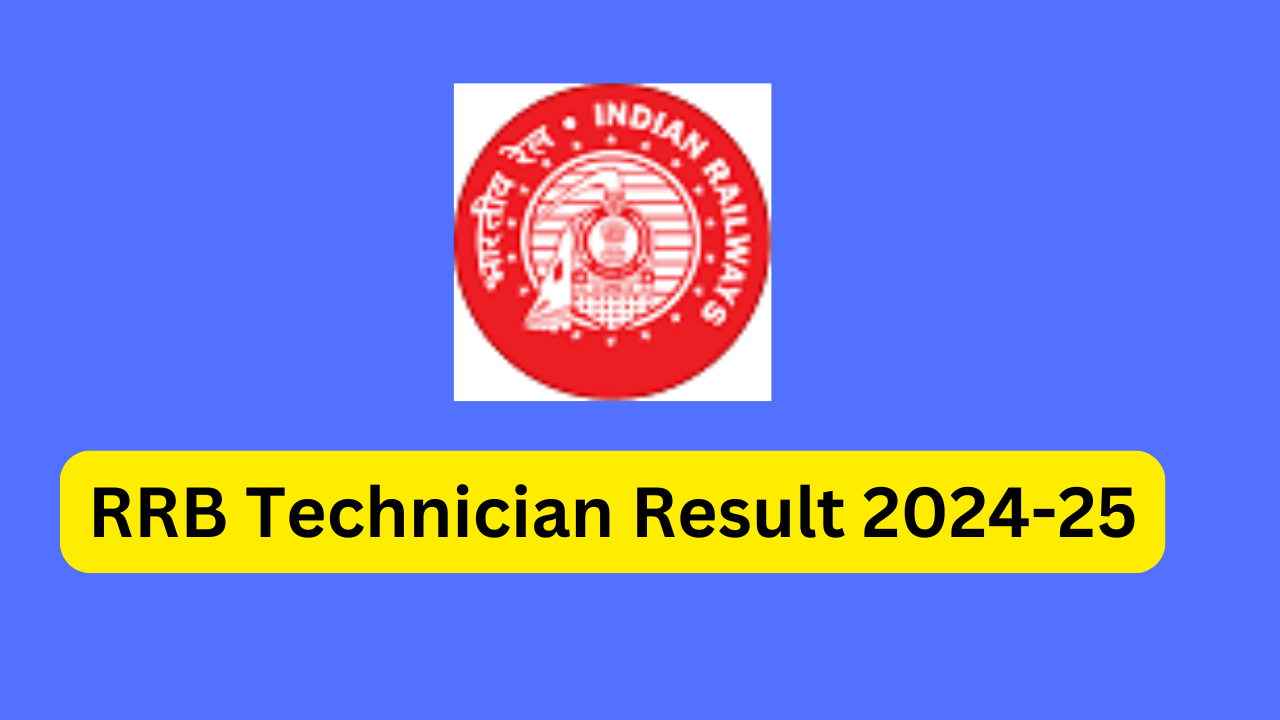 RRB Technician Result 2024-25