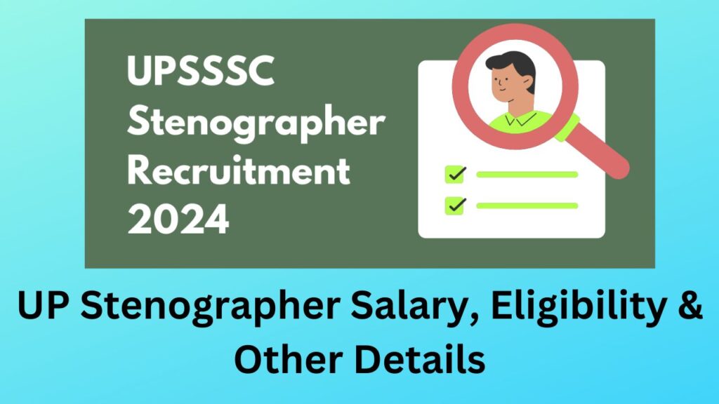 UPSSSC Stenographer Recruitment