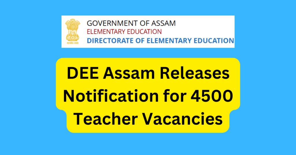 DEE Assam Notification