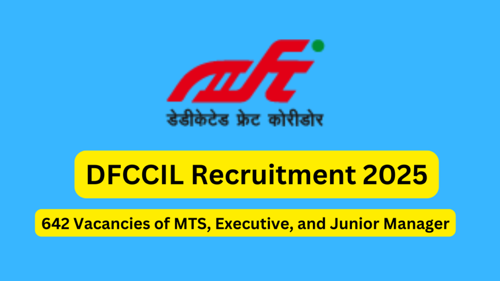 DFCCIL Recruitment 2025